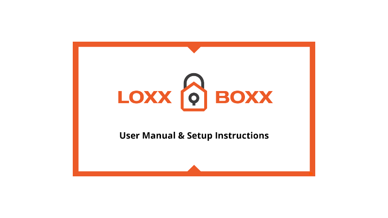 LOXX BOXX logo with text 'User Manual & Setup Instructions' on a white background